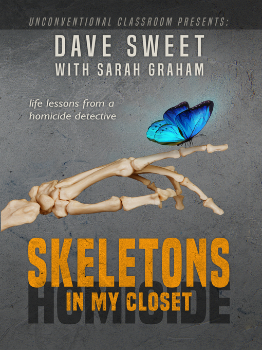 Title details for Skeletons in My Closet by Dave Sweet - Available